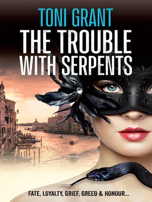 cover image of The Trouble With Serpents